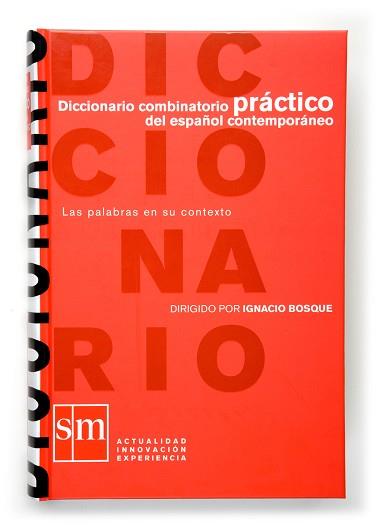 DICCIONARIO COMBINATORIO PRACTICO DEL ESPAÑOL CONTEMPORANEO | 9788467511727 | Llibreria L'Illa - Llibreria Online de Mollet - Comprar llibres online