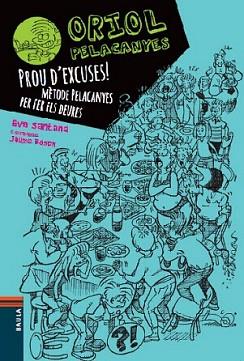 FORA EXCUSES! MÈTODE PELACANYES PER FER ELS DEURES | 9788447928347 | SANTANA BIGAS, EVA