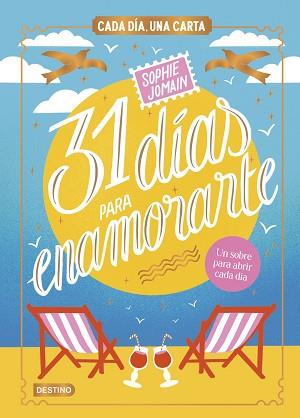 31 DÍAS PARA ENAMORARTE | 9788408312604 | JOMAIN, SOPHIE | Llibreria L'Illa - Llibreria Online de Mollet - Comprar llibres online