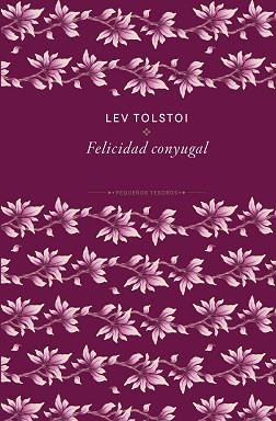 FELICIDAD CONYUGAL, LA | 9788410989467 | TOLSTÓI, LEV | Llibreria L'Illa - Llibreria Online de Mollet - Comprar llibres online