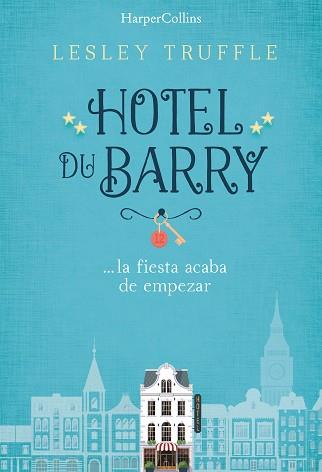 HOTEL DU BARRY | 9788491390732 | TRUFFLE, LESLEY | Llibreria L'Illa - Llibreria Online de Mollet - Comprar llibres online