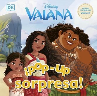 ¡POP-UP SORPRESA! - DISNEY VAIANA | 9780241729571 | DK | Llibreria L'Illa - Llibreria Online de Mollet - Comprar llibres online