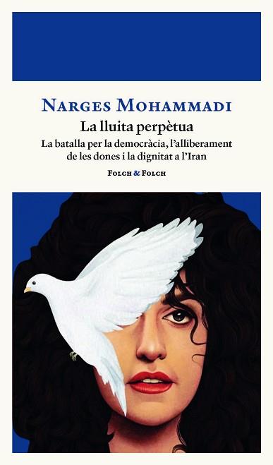 LLUITA PERPÈTUA, UN | 9788419563521 | MOHAMMADI, NARGES