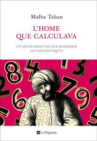 HOME QUE CALCULAVA, L' | 9788482645445 | TAHAN, MALBA | Llibreria L'Illa - Llibreria Online de Mollet - Comprar llibres online