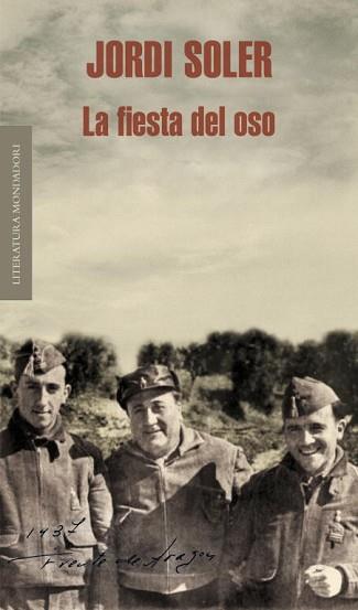 FIESTA DEL OSO, LA | 9788439722151 | SOLER, JORDI | Llibreria L'Illa - Llibreria Online de Mollet - Comprar llibres online