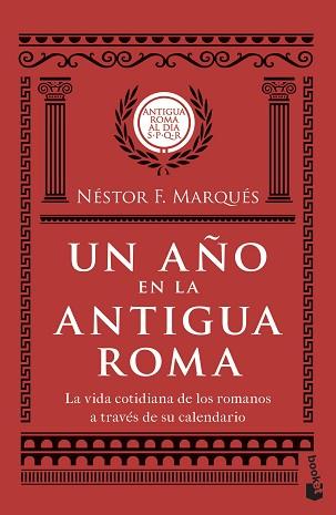AÑO EN LA ANTIGUA ROMA, UN | 9788467059496 | MARQUÉS GONZÁLEZ, NÉSTOR F. | Llibreria L'Illa - Llibreria Online de Mollet - Comprar llibres online