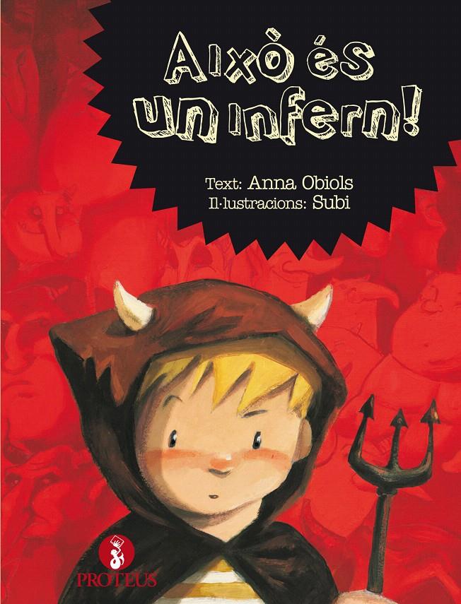 AIXÒ ES UN INFERN | 9788415047636 | OBIOLS, ANNA/SUBI | Llibreria L'Illa - Llibreria Online de Mollet - Comprar llibres online