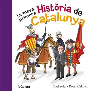 MEVA PRIMERA HISTÒRIA DE CATALUNYA, LA | 9788424651640 | SOLER I GUASCH, TONI | Llibreria L'Illa - Llibreria Online de Mollet - Comprar llibres online