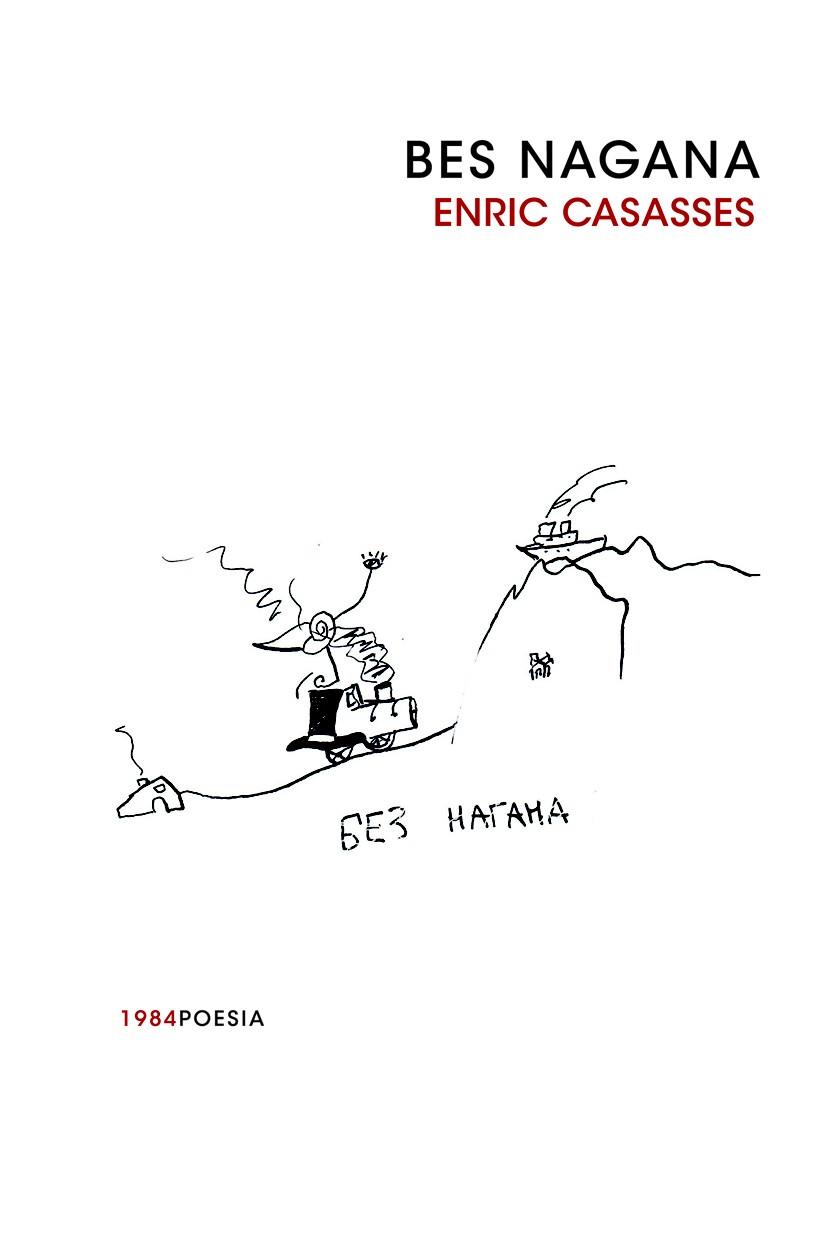 BES NAGANA | 9788492440627 | CASASSES, ENRIC | Llibreria L'Illa - Llibreria Online de Mollet - Comprar llibres online