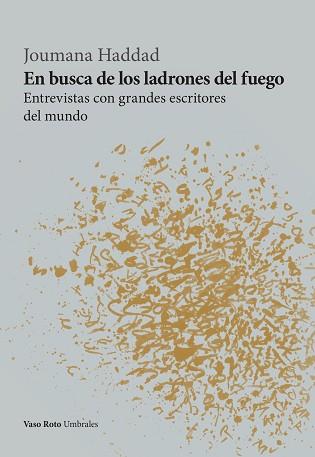EN BUSCA DE LOS LADRONES DEL FUEGO | 9788412592153 | HADDAD, JOUMANA | Llibreria L'Illa - Llibreria Online de Mollet - Comprar llibres online