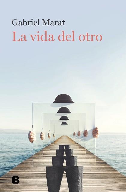 VIDA DEL OTRO, LA | 9788466671088 | MARAT, GABRIEL | Llibreria L'Illa - Llibreria Online de Mollet - Comprar llibres online