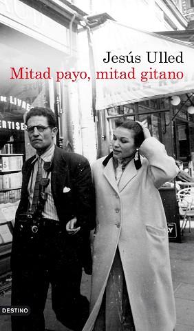 MITAD PAYO, MITAD GITANO | 9788423339242 | ULLED, JESUS | Llibreria L'Illa - Llibreria Online de Mollet - Comprar llibres online