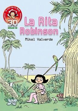 RITA ROBINSON 3D, LA | 9788415430124 | VALVERDE, MIKEL