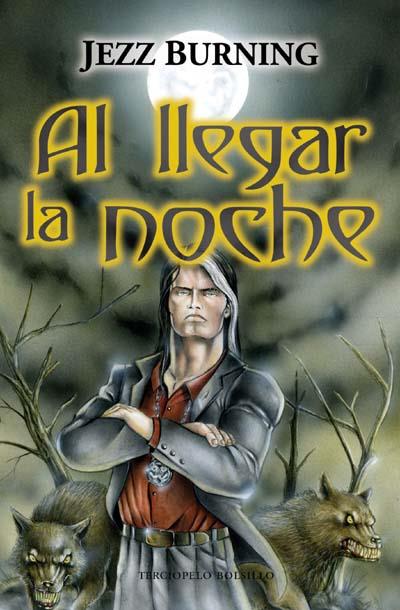AL LLEGAR LA NOCHE | 9788492617166 | BURNING, JEZZ