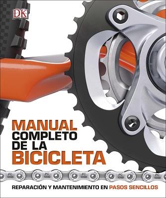 MANUAL COMPLETO DE LA BICICLETA | 9780241326824 | VARIOS AUTORES | Llibreria L'Illa - Llibreria Online de Mollet - Comprar llibres online