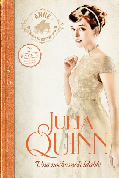 NOCHE INOLVIDABLE (SMYTHE-SMITH 2) | 9788417421243 | QUINN, JULIA