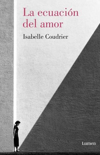 ECUACIÓN DEL AMOR, LA | 9788426420848 | COUDRIER, ISABELLE | Llibreria L'Illa - Llibreria Online de Mollet - Comprar llibres online