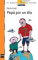 PAPA POR UN DIA | 9788434861107 | LIND, HERA