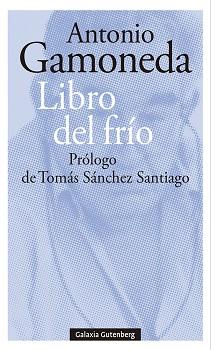 LIBRO DEL FRÍO | 9788419075765 | GAMONEDA, ANTONIO