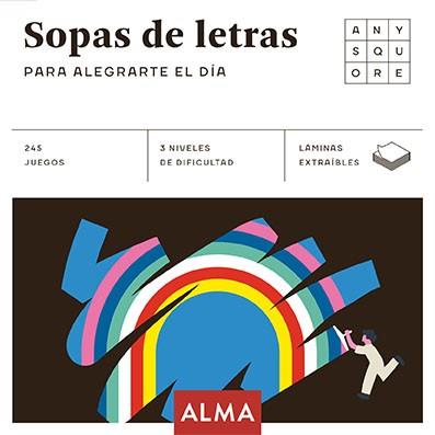 SOPAS DE LETRAS PARA ALEGRARTE EL DÍA | 9788418008481 | VV.AA. | Llibreria L'Illa - Llibreria Online de Mollet - Comprar llibres online