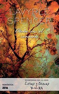 OTOÑO EN EL CORAZON | 9788498722857 | SPENCER, LAVYRLE | Llibreria L'Illa - Llibreria Online de Mollet - Comprar llibres online