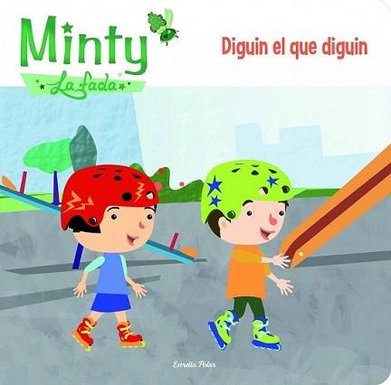 MINTY. DIGUIN EL QUE DIGUIN | 9788415853626 | LIENAS, GEMMA 