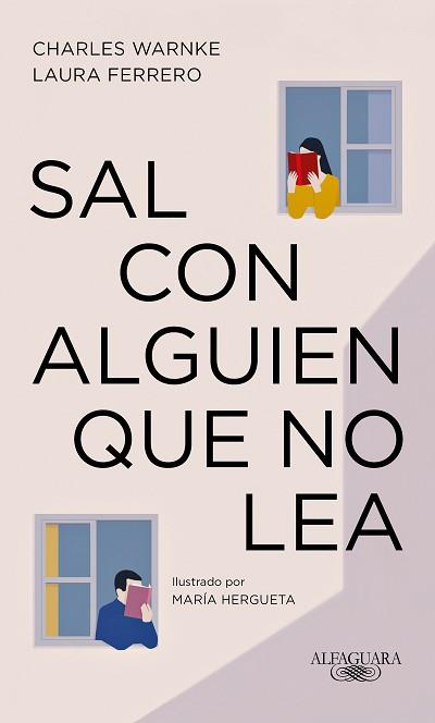 SAL CON ALGUIEN QUE NO LEA | 9788420437798 | WARNKE, CHARLES/HERGUETA, MARÍA | Llibreria L'Illa - Llibreria Online de Mollet - Comprar llibres online