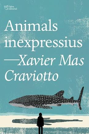 ANIMALS INEXPRESSIUS | 9791387672386 | MAS CRAVIOTTO, XAVIER | Llibreria L'Illa - Llibreria Online de Mollet - Comprar llibres online
