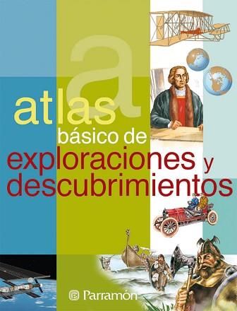 ATLAS BASICO DE EXPLORACIONES Y DESCUBRIMIENTOS | 9788434228191 | GASSOS, D. [ET AL.]