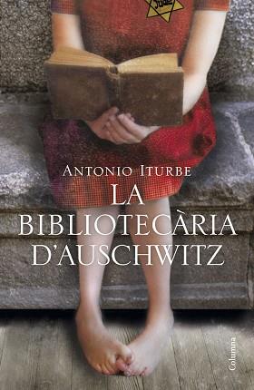 BIBLIOTECÀRIA D'AUSCHWITZ, LA | 9788466425919 | ITURBE, ANTONIO | Llibreria L'Illa - Llibreria Online de Mollet - Comprar llibres online
