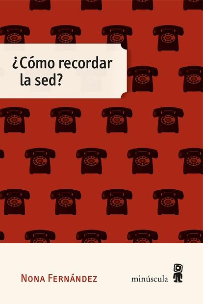 CÓMO RECORDAR LA SED? | 9788412831436 | FERNÁNDEZ, NONA