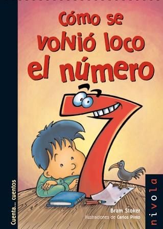 CÓMO SE VOLVIÓ LOCO EL NÚMERO 7 | 9788492493319 | STOKER, BRAM | Llibreria L'Illa - Llibreria Online de Mollet - Comprar llibres online