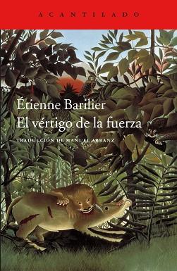 VÉRTIGO DE LA FUERZA, EL | 9788416748860 | BARILIER, ÉTIENNE