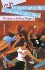 TRIBULACIONES DE UNA MADRE SUFRIDORA | 9788484602040 | VALLEJO-NAJERA, ALEJANDRA
