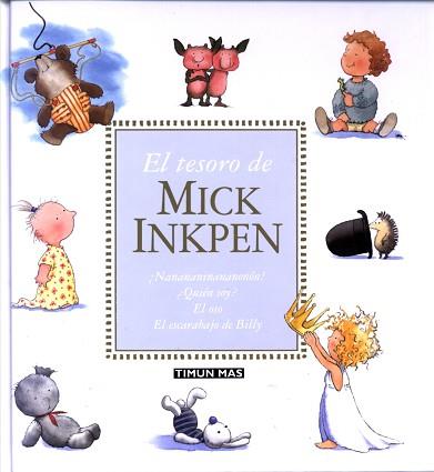 TESORO DE MICK INKPEN, EL | 9788448015251 | Llibreria L'Illa - Llibreria Online de Mollet - Comprar llibres online