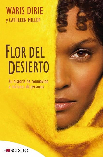 FLOR DEL DESIERTO | 9788496748934 | DIRIE, WARIS | Llibreria L'Illa - Llibreria Online de Mollet - Comprar llibres online