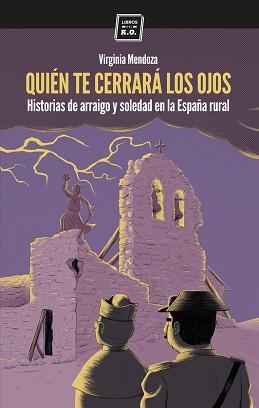 QUIÉN TE CERRERARÁ LOS OJOS | 9788416001705 | MENDOZA, VIRGINIA | Llibreria L'Illa - Llibreria Online de Mollet - Comprar llibres online