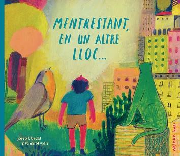 MENTRESTANT EN UN ALTRE LLOC... | 9791388223051 | BADAL, JOSEP L. | Llibreria L'Illa - Llibreria Online de Mollet - Comprar llibres online