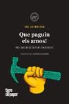 QUE PAGUIN ELS AMOS!  | 9788418705540 | LIVINGSTON, EVE | Llibreria L'Illa - Llibreria Online de Mollet - Comprar llibres online
