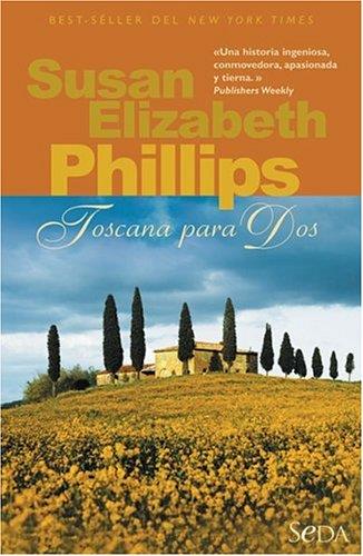 TOSCANA PARA DOS | 9788466613972 | PHILLIPS, SUSAN ELIZABETH | Llibreria L'Illa - Llibreria Online de Mollet - Comprar llibres online