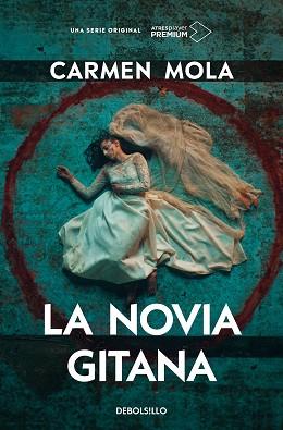 NOVIA GITANA (EDICIÓN SERIE TV) | 9788466367660 | MOLA, CARMEN | Llibreria L'Illa - Llibreria Online de Mollet - Comprar llibres online