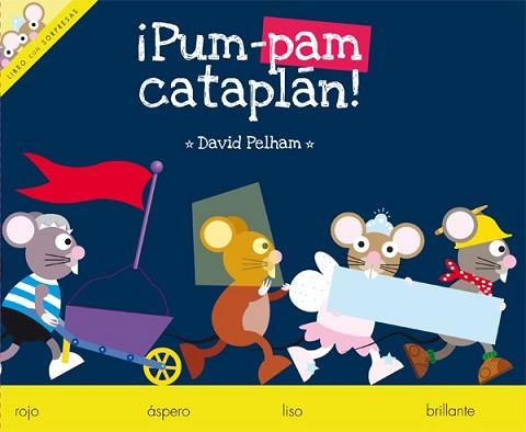 PUM PAN CATAPLAN | 9788423692668 | DAVID PELHAM