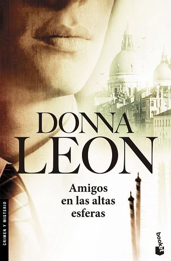 AMIGOS EN LAS ALTAS ESFERAS | 9788432217081 | LEON, DONNA | Llibreria L'Illa - Llibreria Online de Mollet - Comprar llibres online