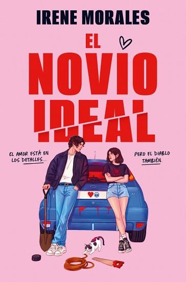 NOVIO IDEAL, EL | 9788466685696 | MORALES, IRENE | Llibreria L'Illa - Llibreria Online de Mollet - Comprar llibres online