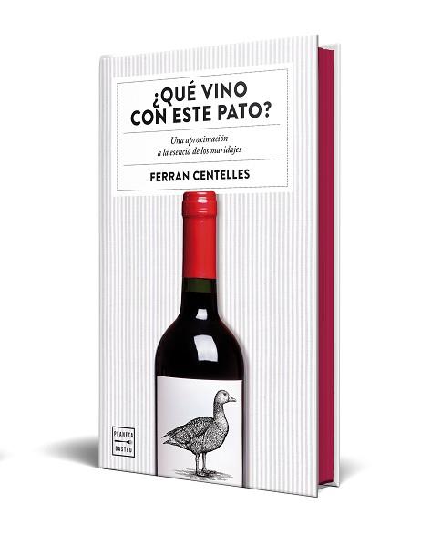 QUÉ VINO CON ESTE PATO? EDICIÓN ESPECIAL CON CANTOS TINTADOS | 9788408327363 | CENTELLES, FERRAN | Llibreria L'Illa - Llibreria Online de Mollet - Comprar llibres online