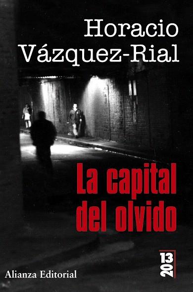 CAPITAL DEL OLVIDO, LA | 9788420679839 | VAZQUEZ RIAL, HORACIO