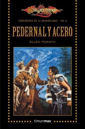 PEDERNAL Y ACERO | 9788448006877 | PORATH, ELLEN | Llibreria L'Illa - Llibreria Online de Mollet - Comprar llibres online