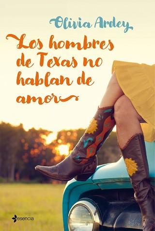 HOMBRES DE TEXAS NO HABLAN DE AMOR, LOS | 9788408199762 | ARDEY, OLIVIA | Llibreria L'Illa - Llibreria Online de Mollet - Comprar llibres online