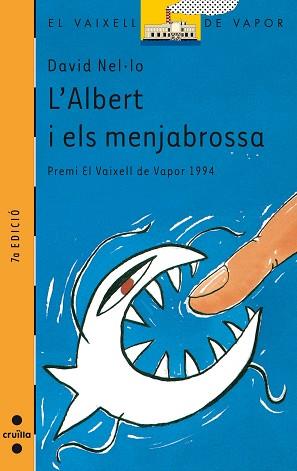 ALBERT I ELS MENJABROSSA, L` | 9788476299524 | NEL.LO, DAVID | Llibreria L'Illa - Llibreria Online de Mollet - Comprar llibres online