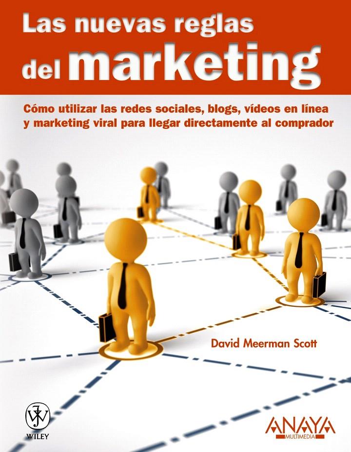 NUEVAS REGLAS DEL MARKETING, LAS | 9788441528017 | MEERMAN SCOTT, DAVID | Llibreria L'Illa - Llibreria Online de Mollet - Comprar llibres online